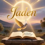 Jaden Meaning in Bible:Christian Symbolism,& Spiritual Insight