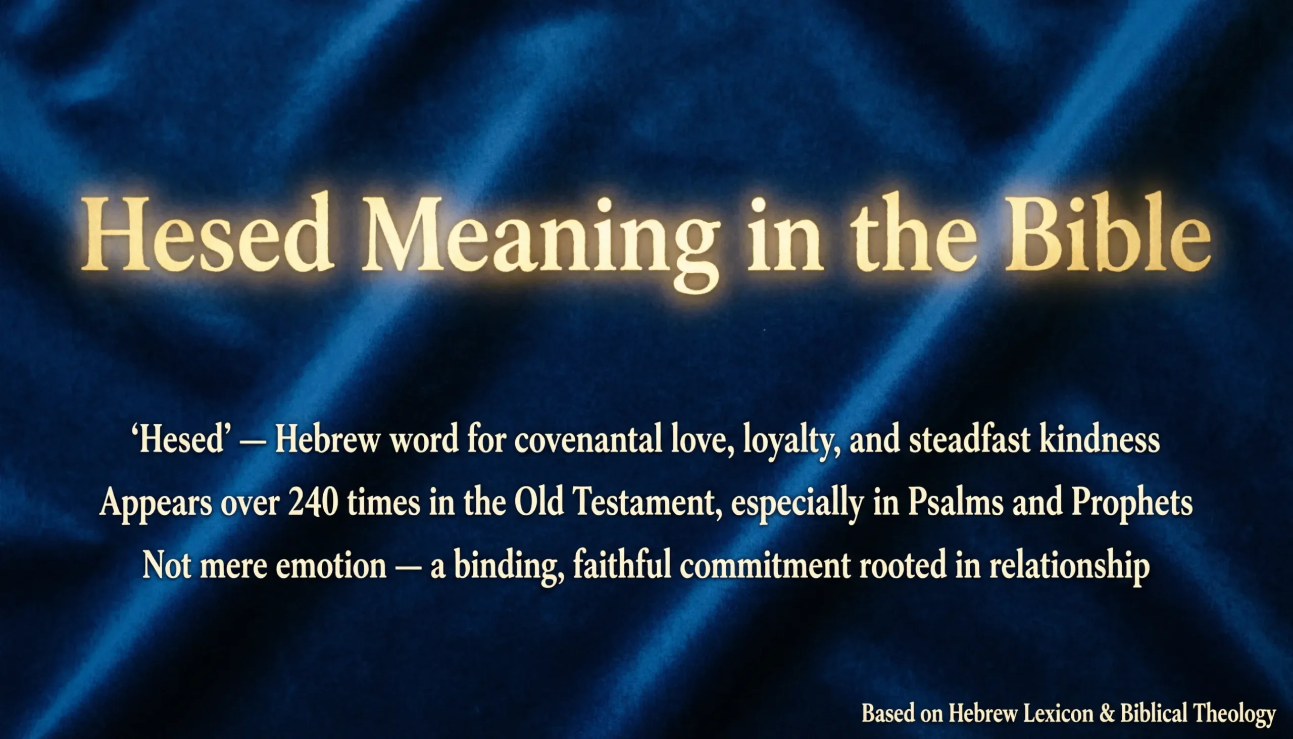 Hesed Meaning in the Bible